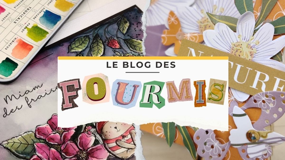Scrapbooking.fr Le Blog DIY de la Fourmi Créative
